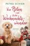[Weihnachtsromane 18] • Weihnachtshund 09 - Vier Pfoten und zwei Weihnachtswunder